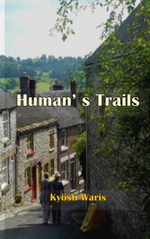 HUMAN&apos;S TRAILS