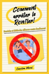 Comment arrêter le Ronfler!