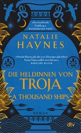 A Thousand Ships - Die Heldinnen von Troja