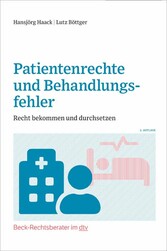 Patientenrechte und Behandlungsfehler