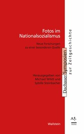 Fotos im Nationalsozialismus