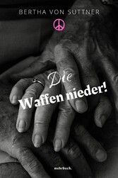 Die Waffen nieder!