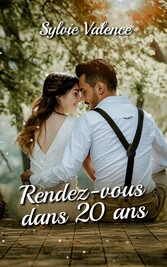 Rendez-vous dans 20 ans