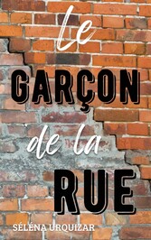 Le garçon de la rue