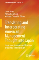 Translating and Incorporating American Management Thought into Japan