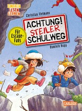 Achtung!: Achtung! Steiler Schulweg