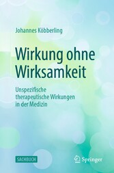 Wirkung ohne Wirksamkeit