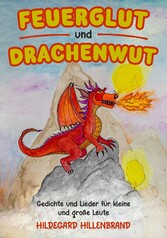 Feuerglut und Drachenblut