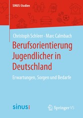 Berufsorientierung Jugendlicher in Deutschland