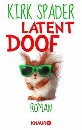 Latent Doof