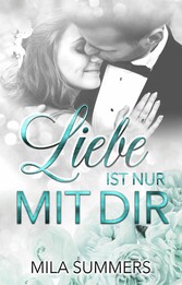 Liebe ist nur mit dir