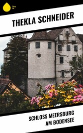 Schloss Meersburg am Bodensee