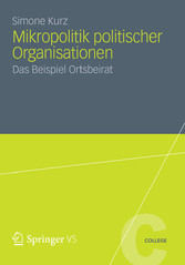 Mikropolitik politischer Organisationen