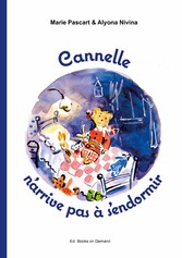 Cannelle n&apos;arrive pas à s&apos;endormir