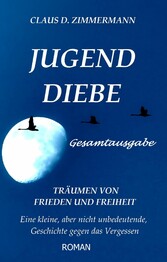 JUGENDDIEBE Gesamtausgabe