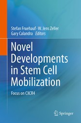 Novel Developments in Stem Cell Mobilization