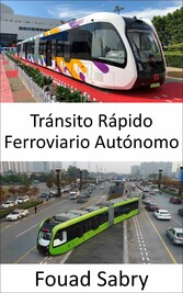 Tránsito Rápido Ferroviario Autónomo