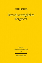 Umweltverträgliches Bergrecht