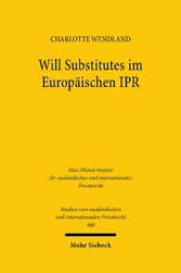 Will Substitutes im Europäischen IPR