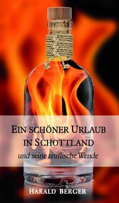 EIN SCHÖNER URLAUB IN SCHOTTLAND