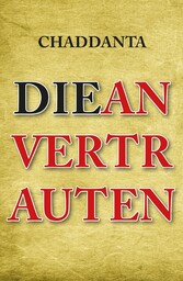 Die Anvertrauten