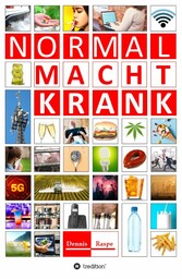 NORMAL MACHT KRANK