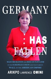 GERMANY HAS FALLEN