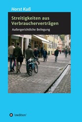 Streitigkeiten aus Verbraucherverträgen