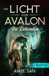 Das Licht von Avalon