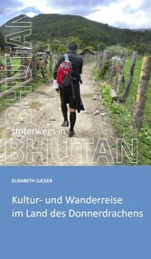 Unterwegs in Bhutan