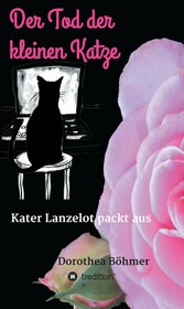 Der Tod der kleinen Katze