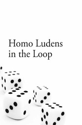 Homo Ludens in the Loop