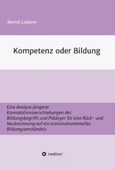 Kompetenz oder Bildung