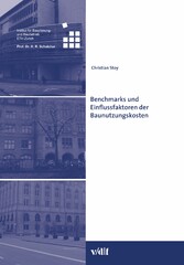 Benchmarks und Einflussfaktoren der Baunutzungskosten