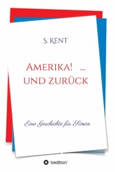 Amerika! ... und zurück