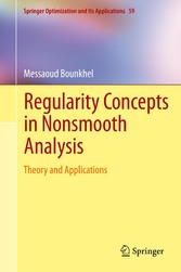 Regularity Concepts in Nonsmooth Analysis