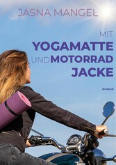 Mit Yogamatte und Motorradjacke