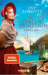 Die Perlenprinzessin. Lucky Jim