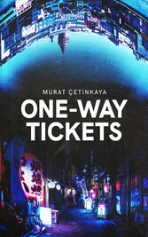 One-Way Tickets