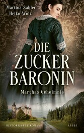 Die Zuckerbaronin