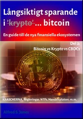 Långsiktigt Sparande i Kryptovalutor - Del 2