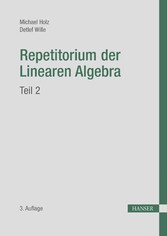 Repetitorium der Linearen Algebra, Teil 2