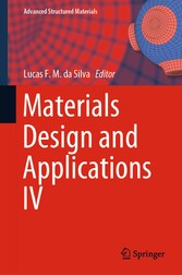 Materials Design and Applications IV