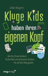 Kluge Kids haben ihren eigenen Kopf