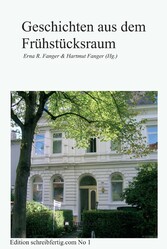 Geschichten aus dem Frühstücksraum