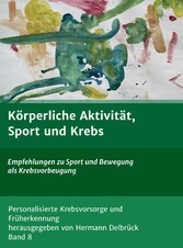 Körperliche Aktivität und Krebs