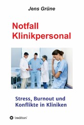 Notfall Klinikpersonal