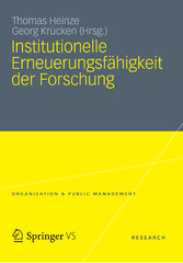 Institutionelle Erneuerungsfähigkeit der Forschung