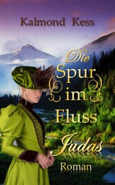 Die Spur im Fluss - Judas