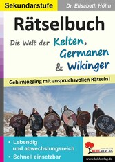 Rätselbuch Die Welt der Kelten, Germanen und Wikinger